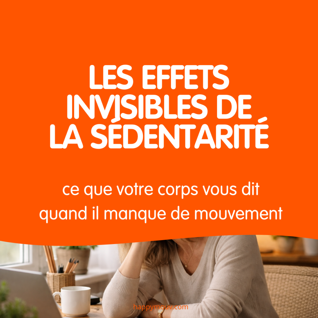 Les effets invisibles de la sédentarité : ce que votre corps dit quand il manque de mouvement